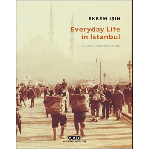 Everyday Life In Istanbul