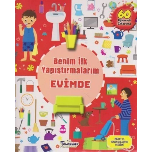 Evimde - Benim İlk Yapıştırmalarım