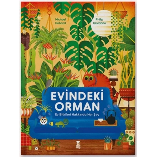 Evindeki Orman (Ciltli)