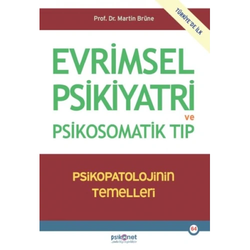 Evrimsel Psikiyatri ve Psikosomatik Tıp