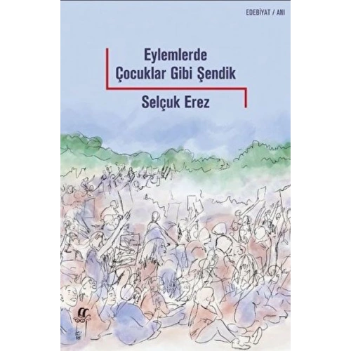Eylemlerde Çocuklar Gibi Şendik