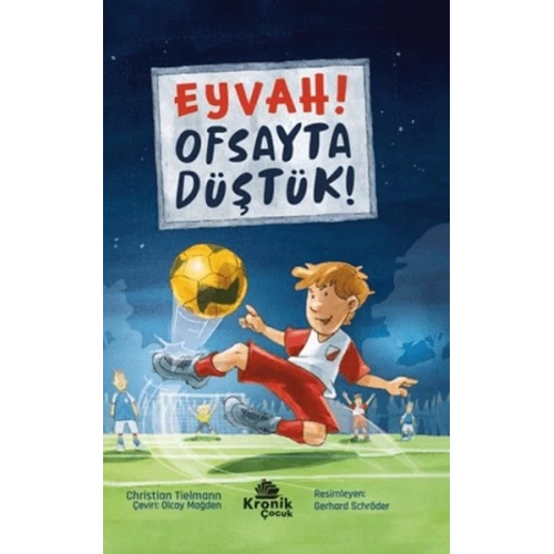 Eyvah! Ofsayta Düştük