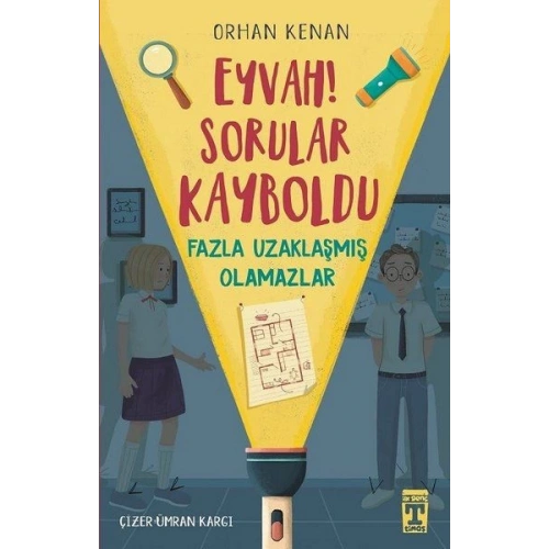 Eyvah! Sorular Kayboldu - Fazla Uzaklaşmış Olamazlar