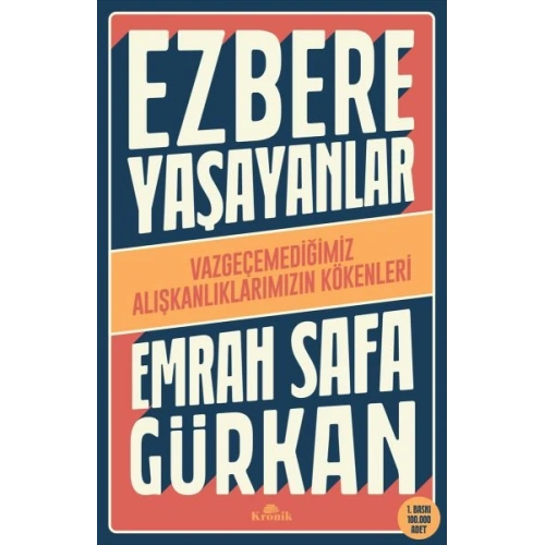 Ezbere Yaşayanlar