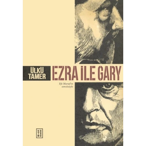 Ezra ile Gary
