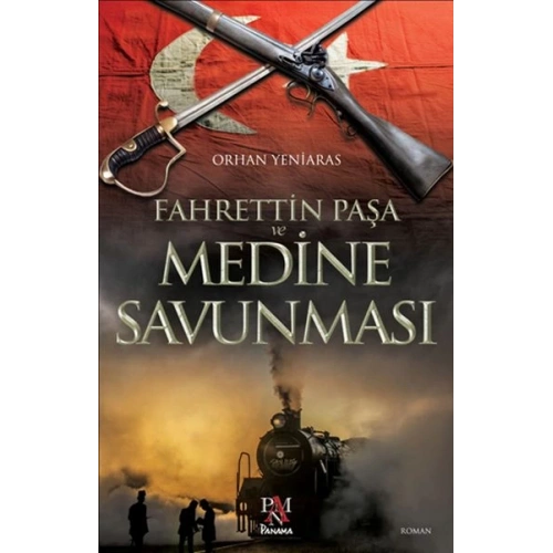 Fahrettin Paşa ve Medine Savunması