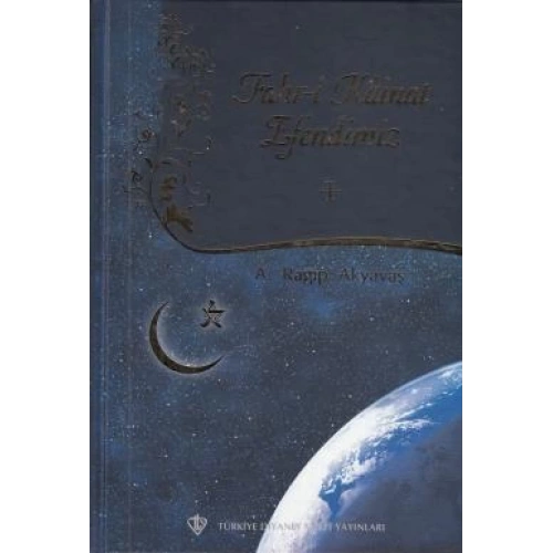 Fahri Kainat Efendimiz -I-