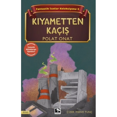 Fantastik İcatlar Koleksiyonu-3 Kıyametten Kaçış