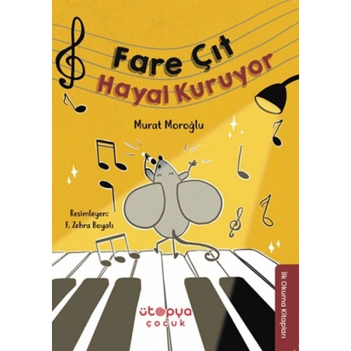 Fare Çıt Hayal Kuruyor