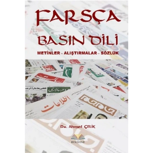 Farsça Basın Dili  Metinler - Alıştırmalar - Sözlük