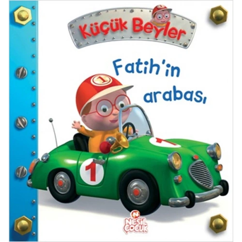 Fatihin Arabası / Küçük Beyler