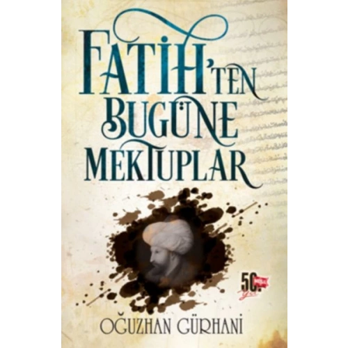 Fatih’ten Bugüne Mektuplar