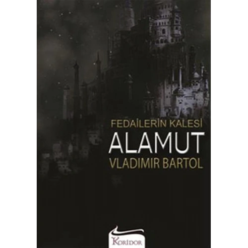 Fedailerin Kalesi Alamut