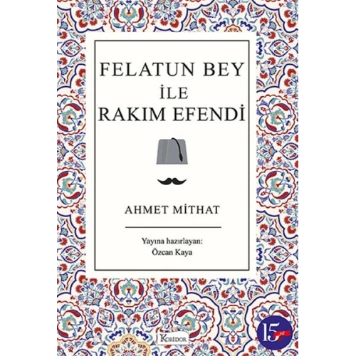 Felatun Bey ile Rakım Efendi