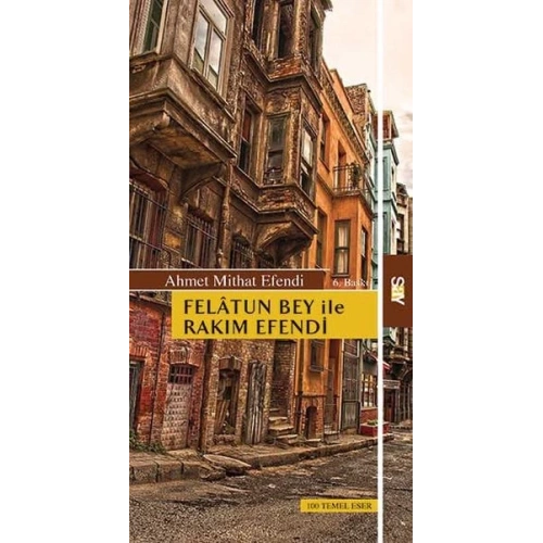 Felatun Bey ile Rakım Efendi