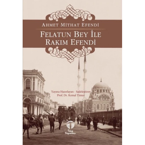 Felatun Bey ile Rakım Efendi