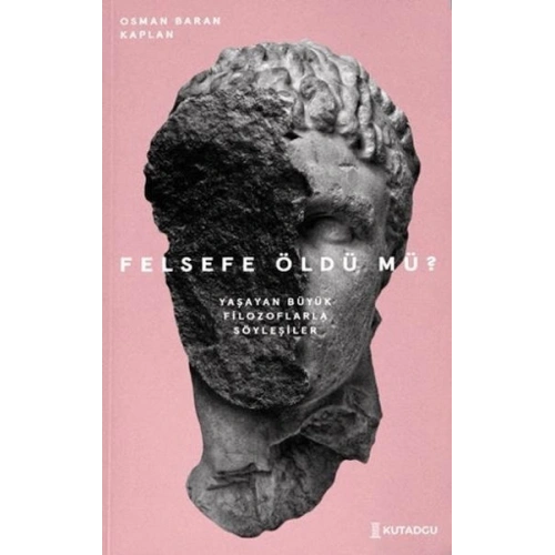 Felsefe Öldü Mü?