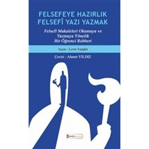 Felsefeye Hazırlık Felsefi Yazı Yazmak