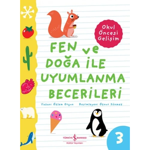 Fen Ve Doğa İle Uyumlanma Becerileri – Okul Öncesi Gelişim