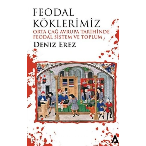 Feodal Köklerimiz