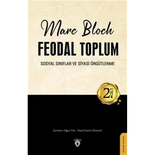 Feodal Toplum 2. Cilt