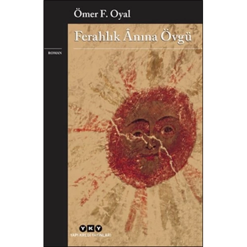 Ferahlık Anına Övgü