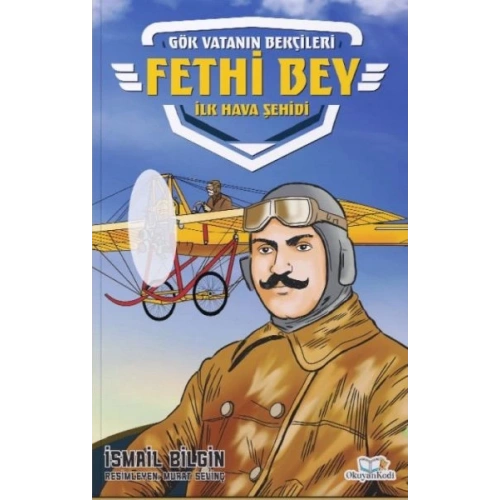 Fethi Bey-İlk Hava Şehidi