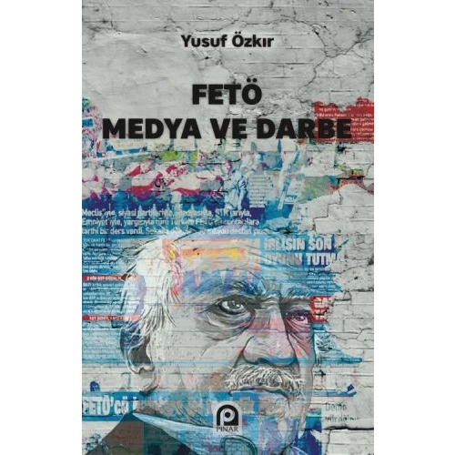 FETÖ Medya ve Darbe