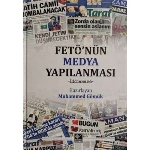 FETÖnün Medya Yapılanması