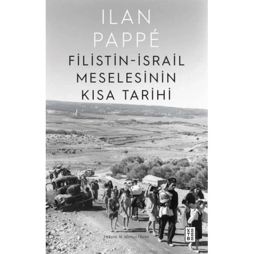 Filistin-İsrail Meselesinin Kısa Tarihi