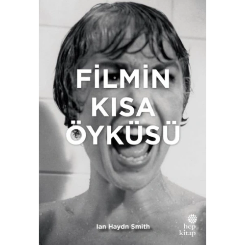 Filmin Kısa Öyküsü