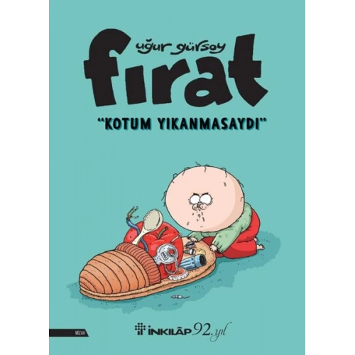 Fırat - Kotum Yıkanmasaydı