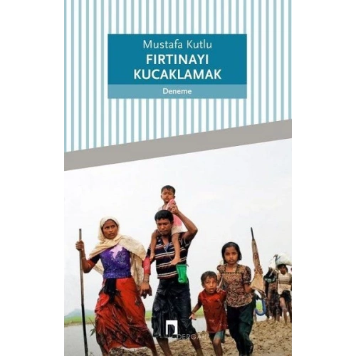 Fırtınayı Kucaklamak