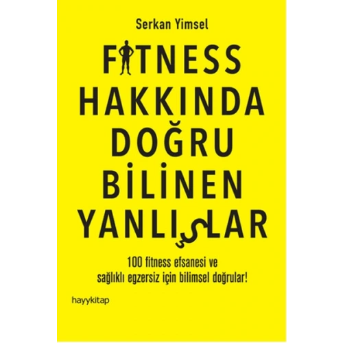 Fitness Hakkında Doğru Bilinen Yanlışlar
