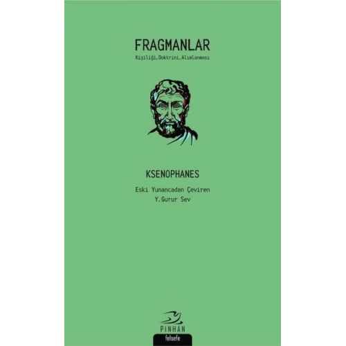 Fragmanlar - Kişiliği, Doktrini, Alımlanması