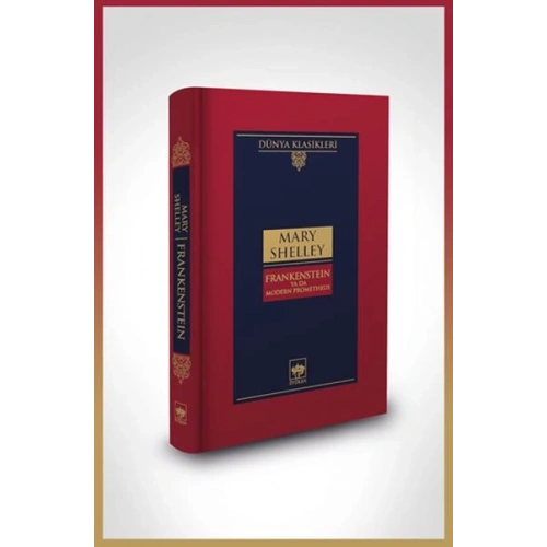Frankenstein-Dünya Klasikleri (Ciltli)