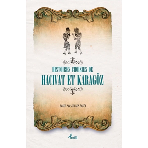 Fransızca Seçme Hikayeler  Hacivat & Karagöz