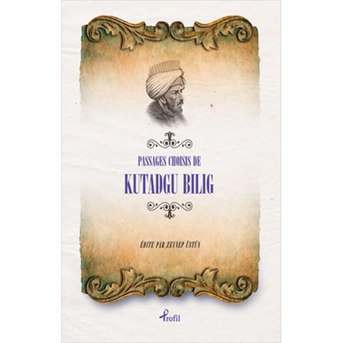 Fransızca Seçme Hikayeler Kutadgu Bilig