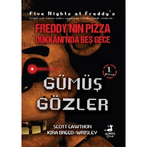 Freddynin Pizza Dükkanında Beş Gece - Gümüş Gözler