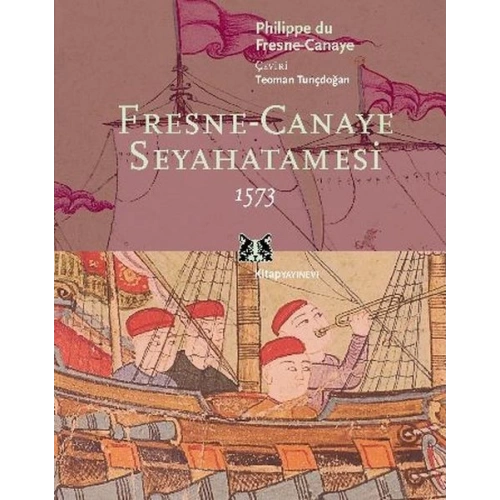 Fresne-Canaye Seyahatnamesi 1573