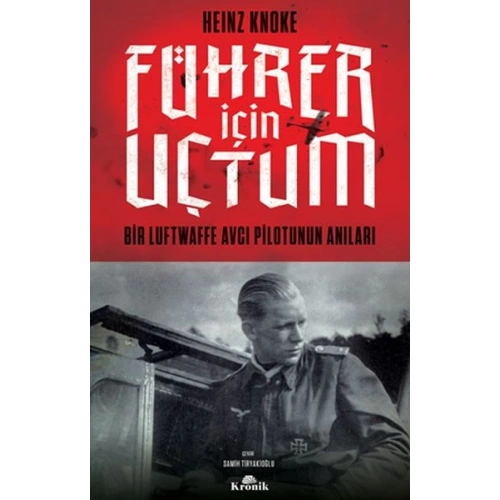 Führer İçin Uçtum
