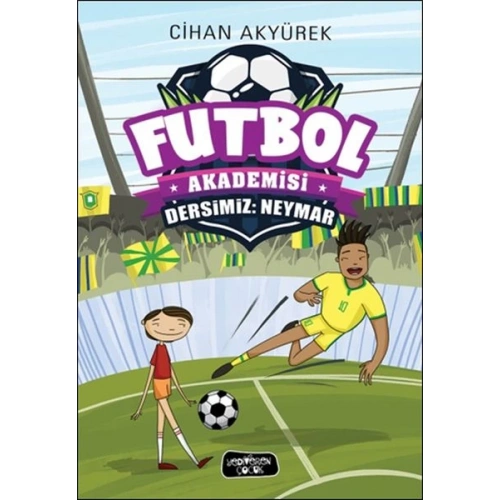 Futbol Akademisi - Dersimiz: Neymar