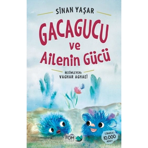Gacagucu ve Ailenin Gücü