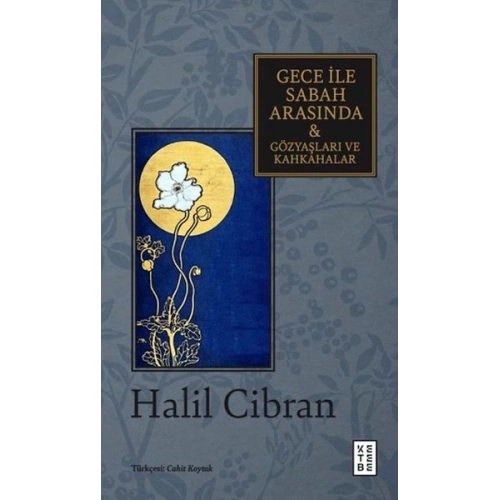 Gece ile Sabah Arasında & Gözyaşları ve Kahkahalar