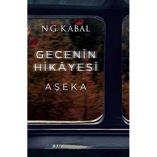 Gecenin Hikayesi - Aşeka