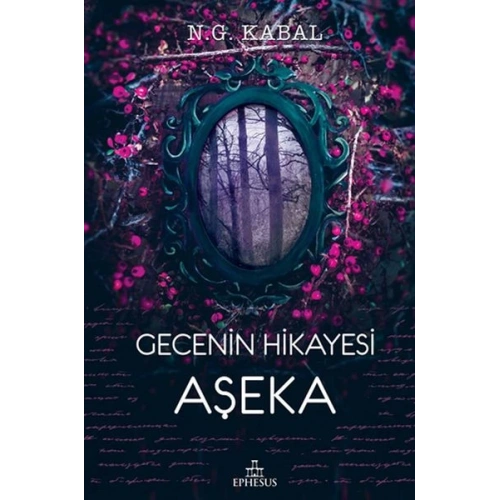 Gecenin Hikayesi - Aşeka (Ciltli)