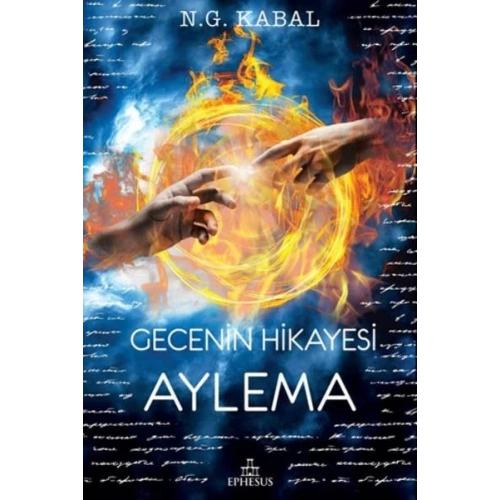 Gecenin Hikayesi - Aylema (Ciltli)