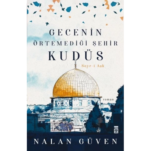 Gecenin Örtemediği Şehir Kudüs