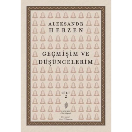 Geçmişim Ve Düşüncelerim, Cilt II