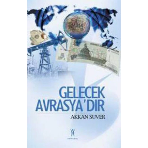 Gelecek Avrasyadır